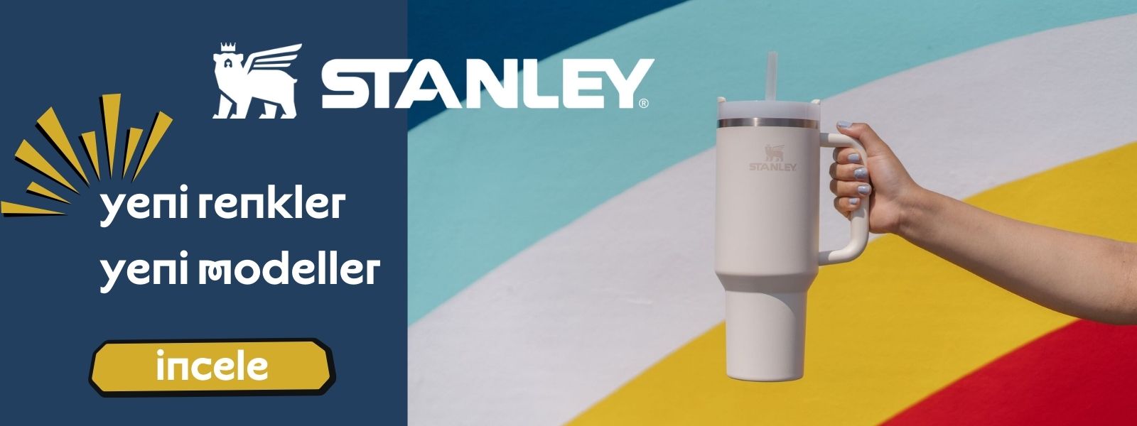 Stanley Yeni Renkler Yeni Modeller